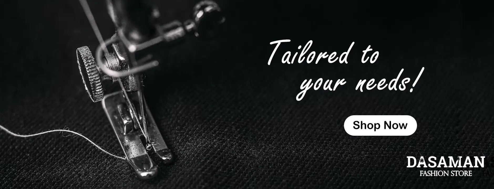 Hero Image that outlines "At Dasaman Fashion your get tailored to your needs. Find your perfect fit!"